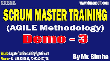 SCRUM MASTER TRAINING tutorials || Demo - 3 || by Mr. Simha On 05-12-2024 @9PM IST