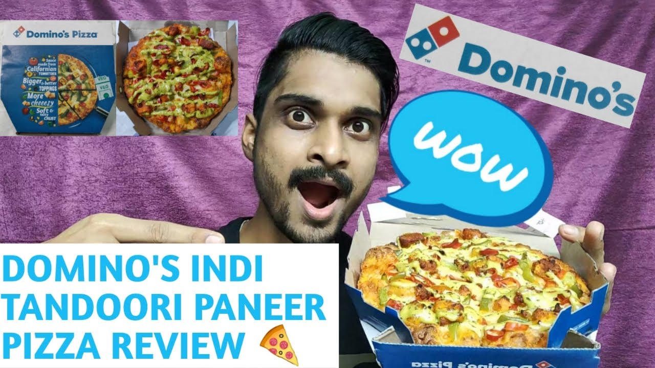 Domino's Indi Tandoori Paneer Pizza Review 🍕 Domino's Indi Tandoori