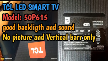 TCL LED SMART TV 50P615  No picture