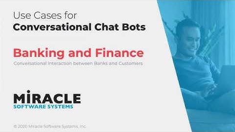 Conversational Chatbot Use Cases for Banking