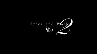 Spice and Wolf VR 2 Ending / Outro / Credits Theme (Switch) [HD]