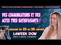 Des communications et des actes très satisfaisants ! | GUIDANCE du 22 au 28 JANVIER