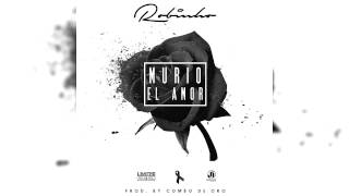 ROBINHO - MURIO EL AMOR  (AUDIO)