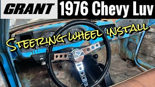 Installing a Grant steering wheel on a 1976 Chevy Luv