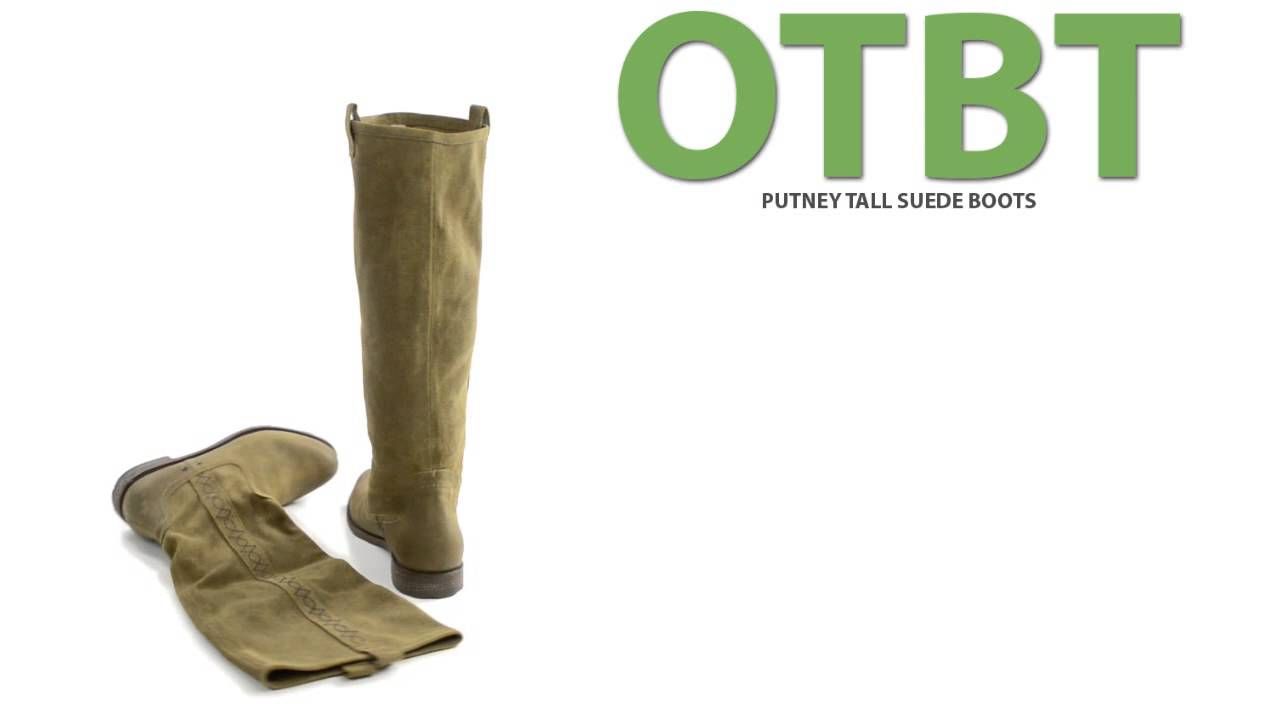 OTBT Putney Tall Suede Boots (For Women) YouTube