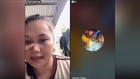 BÁC LINH PHILIP ĐÒI GẢ GẤP DAVID THẢO CHO FAN VÀ CÁI KẾT DAVID THẢO DỖI ĐÒI LẤY CON GÁI ANGOLA