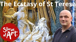 The Ecstasy of Saint Teresa, the masterpiece by Bernini, explained.