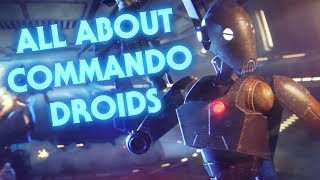 The Elite Commando Droids of the Confederacy of Independent Systems - BX-series Droid Commando Lore