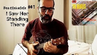 Video thumbnail of "I Saw Her Standing There (Beatlekulele #1) - THE BEATLES COVER"