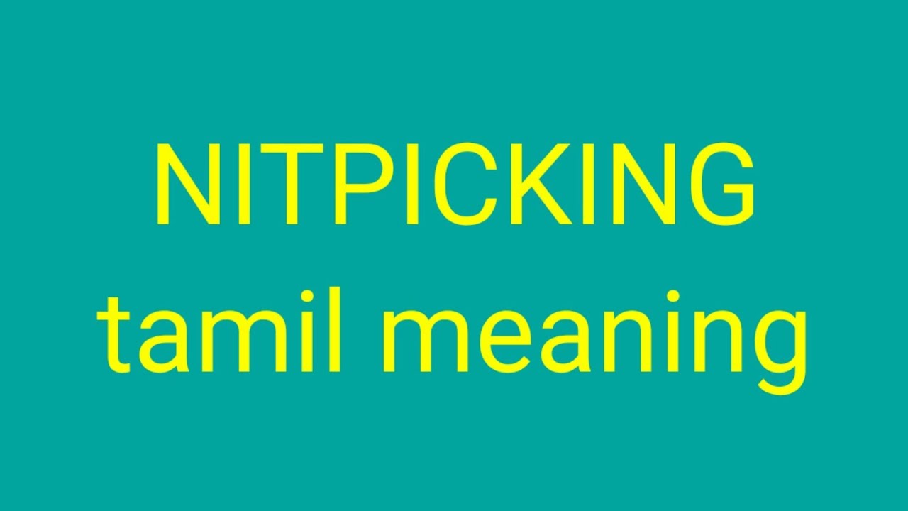 Nitpicking