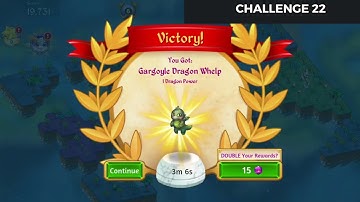 Merge Dragons |  Challenge  22 First Win | 3 Minutes 6 Seconds | With Commentary