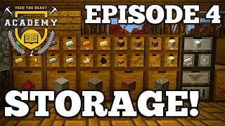 FTB Academy: Early Game Storage! Ep4