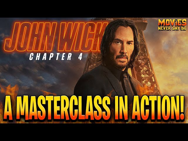 John Wick: Chapter 4': 6 Reasons Why You Must Watch Keanu Reeves' Action  Thriller