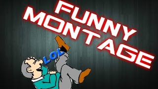 FUNNY MONTAGE #1