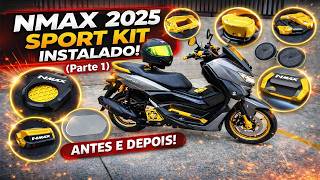 NMAX 2025 com KIT ESPORTIVO 😱 Olha o Resultado! (Parte 1)