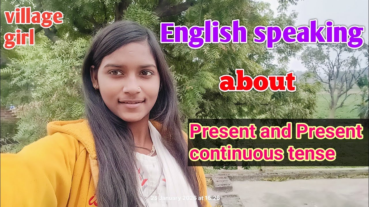 🔥Information of present and present continuous tense 💯⭐ village girl 🌹