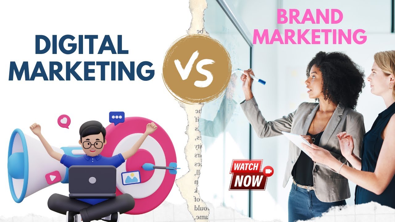 Digital Marketing Vs Brand Marketing: Best Ever Explanation 2024 | Digital World Giant
