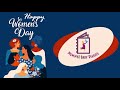 Happy Women's Day | Sharing Parenting Responsibilities | Equal Parenting | Women's Day Everyday