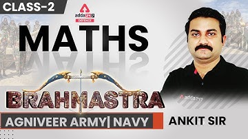 Agniveer Army/Navy(MR/SSR) Classes | Agniveer Maths Live Classes  (Class - 2)|  |  By Ankit Sir