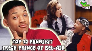 Top 10 Funniest Moments on Fresh Prince of Bel-Air