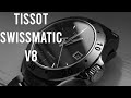 TISSOT SWISSMATIC V8