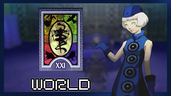 Persona 3 FES - Max Social Link - World Arcana (El...