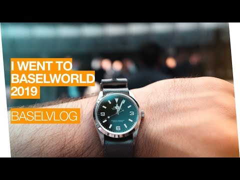 I went to BaselWorld 2019 - Road to BaselWorld