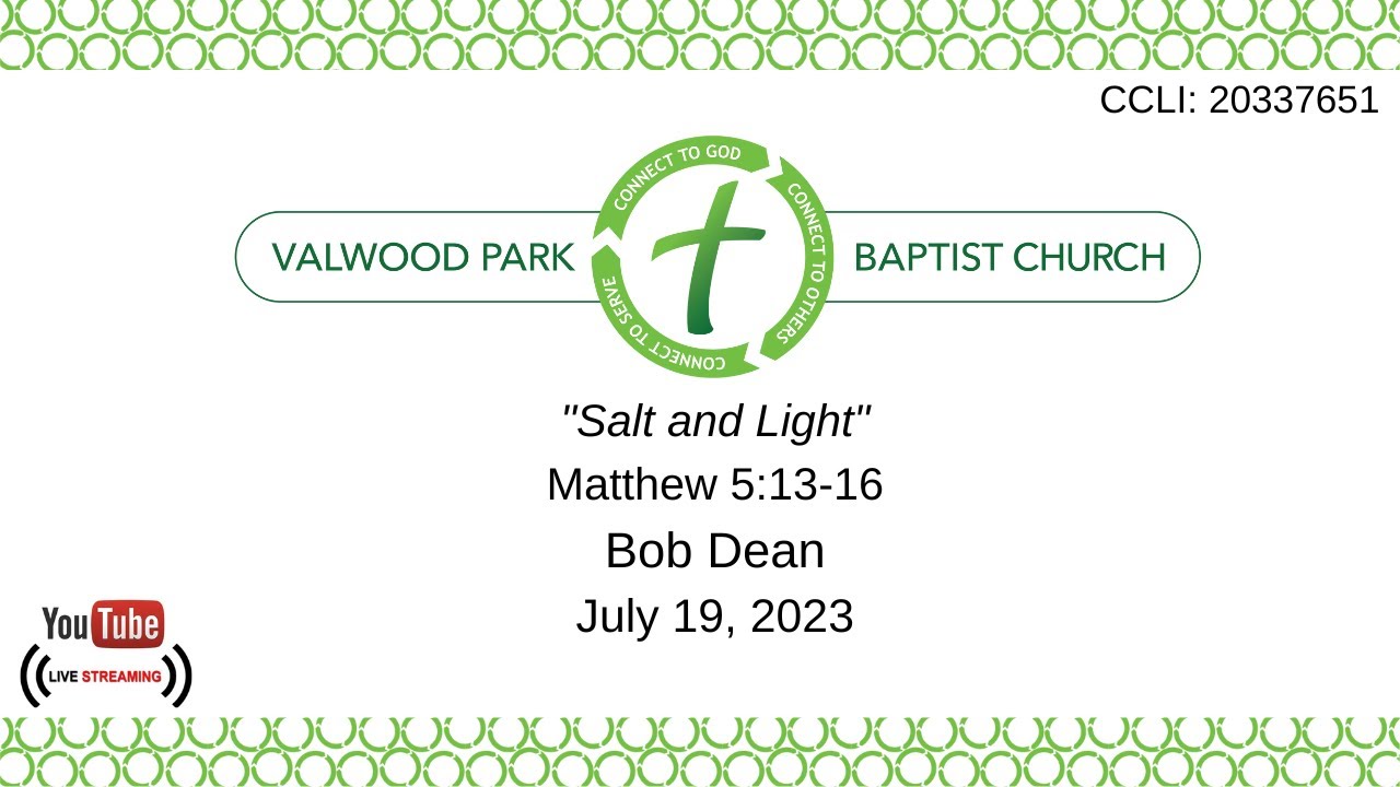 prayer-service-salt-and-light-matt-5-13-16-july-19-2023-bob