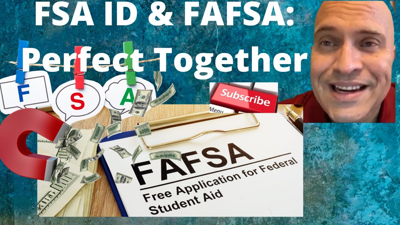 FAFSA and FSA ID Perfect Together YouTube