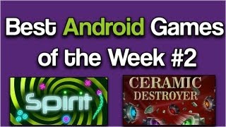 Top 2 Best Android Games of the Week #2 - Spirit & Ceramic Destroyer screenshot 5