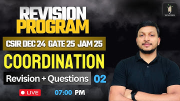 Coordination Chemistry 02 | Revision Program 2.O | CSIR NET IIT GATE IIT JAM