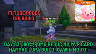 Ragnarok Origin Classic DAY 83 THE ULTIMATE F2P FUTURE PROOF MINSTREL TANK HEAL BUILD TIPS &amp; TRICKS!