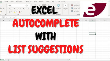 Excel Autocomplete And Suggestions From List