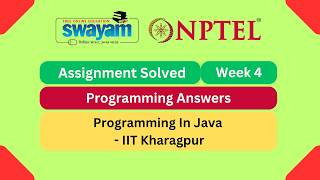 Programming In Java Week 4 Programming Assignment My Swayam