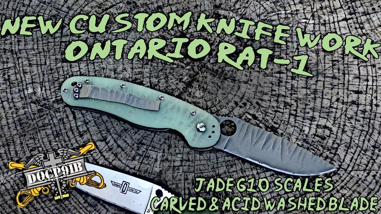 New Custom Knife Work! Ontario RAT1 Jade G10 Scales Carved & Acid