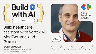 Build with AI 2026: Speaker Gabriel Preda