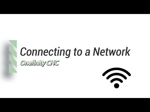 Connecting The Onefinity CNC To A Network