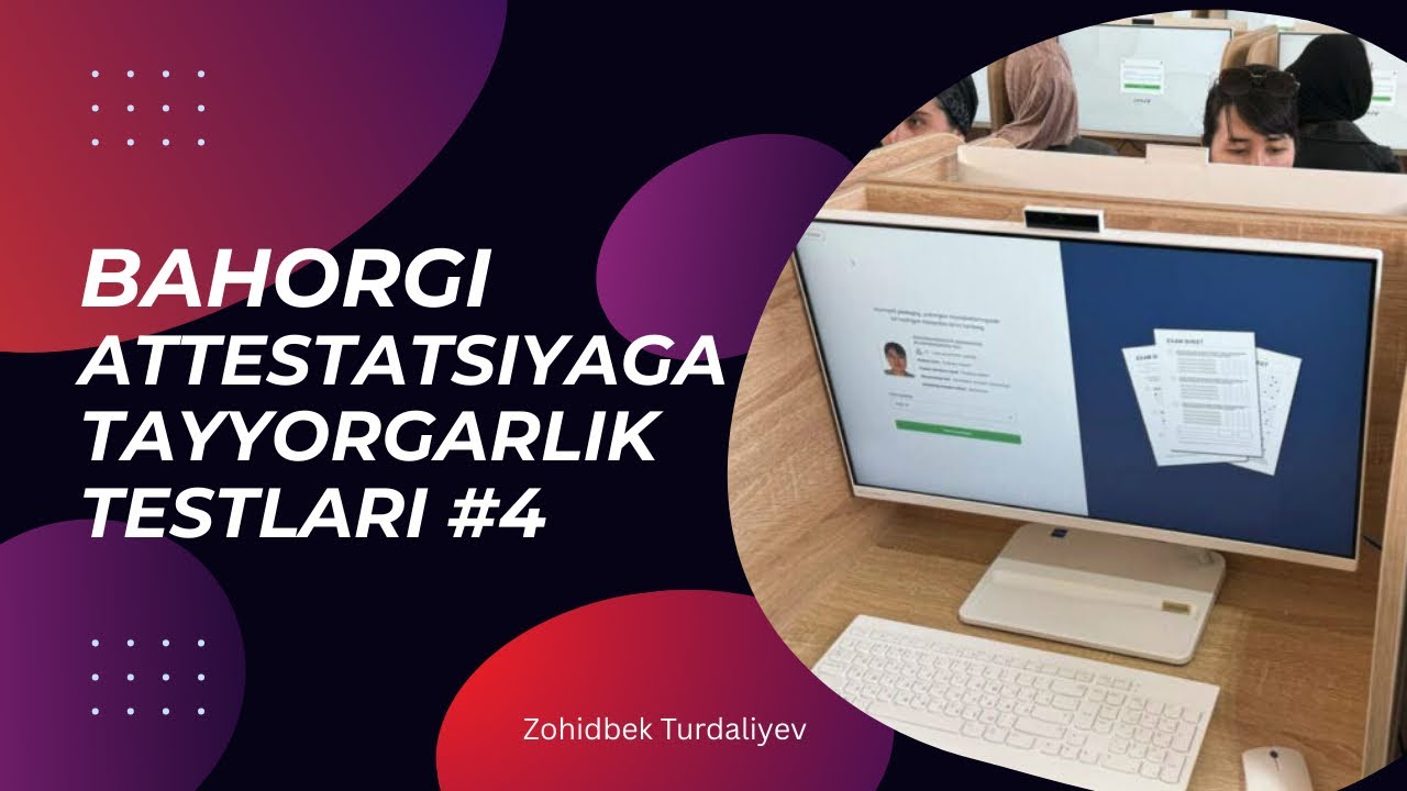 Bahorgi attestatsiyaga tayyorgarlik testi #4. 86+ball sari | 2026