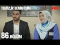 Temizlik benim im 86 blm