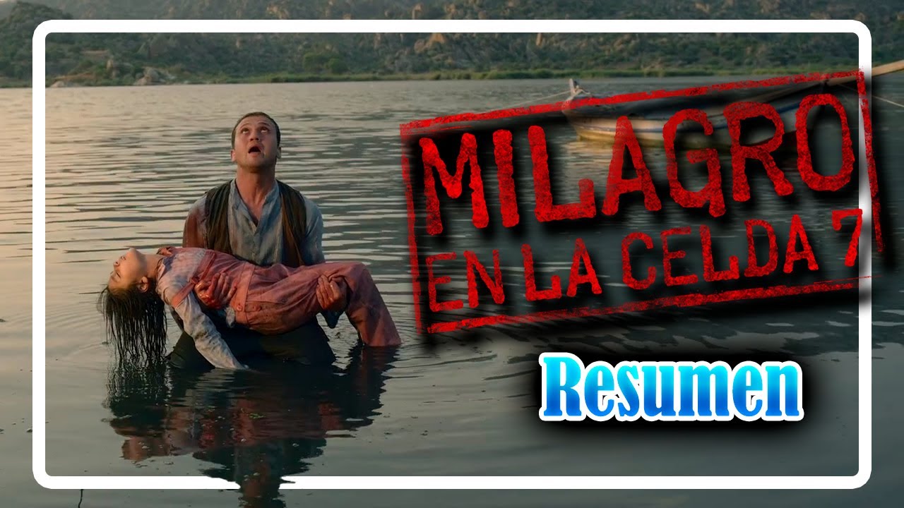 MILAGRO EN LA CELDA 7 RESUMEN | LA TRISTE CONDENACION Y EJECUCION DE UN ...