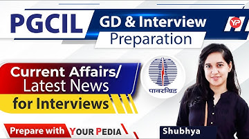 Important latest News related to PGCIL for Interviews | Interview preparation & Guidance YourPedia