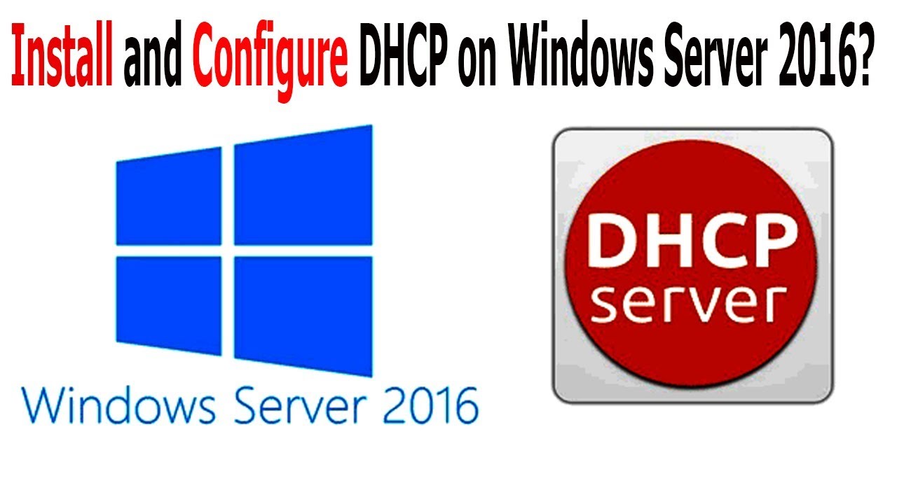 Windows Server 2016 - How to Install and Configure DHCP Server @34 ...