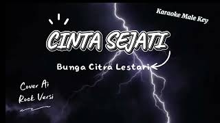 karaoke Bunga Citra Lestari  Cinta Sejati  Ai Cover Rock  Male Key