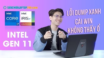 Khắc phục lỗi laptop dòng Intel Core thế hệ 11 không nhận ổ cứng khi cài Windows