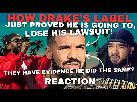 How DRAKE’S Label Just PROVED He Is Going To LOSE His Lawsuit! Reaction
