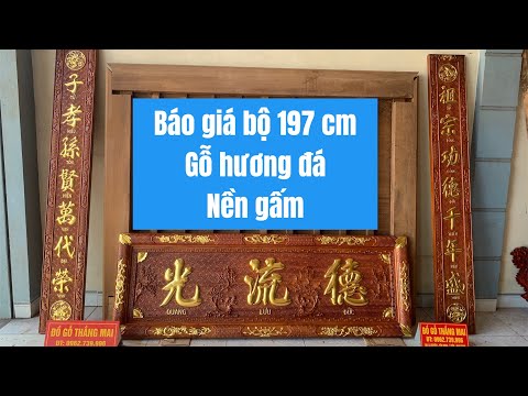 Video Báo giá bộ hoành phi câu đối gỗ hương đá, hoành phi... - youtube