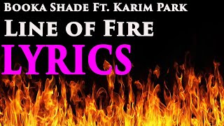 Booka Shade feat. Karin Park - Line of fire lyrics