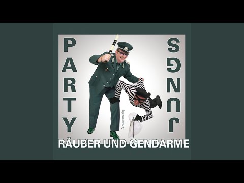 Räuber und Gendarme (Party Mix)