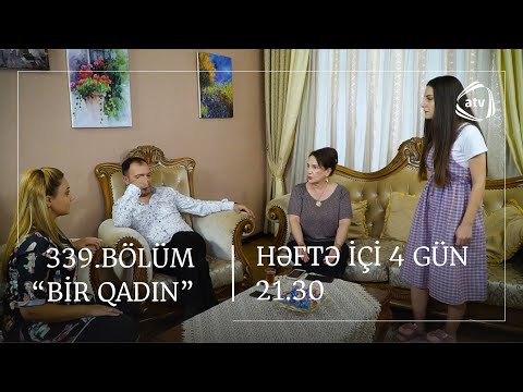 Bir Qadın 339. Bölüm