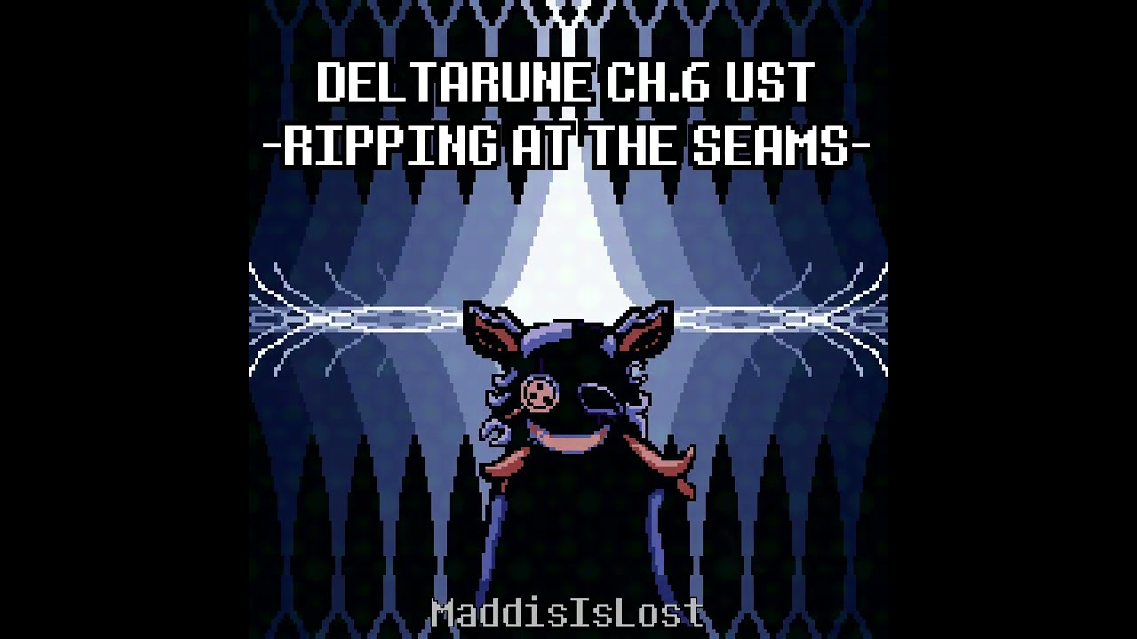 Deltarune Chapter 6: Ripping at the Seams